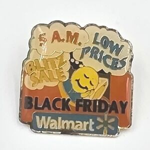 Walmart Black Friday Pin Blitz Sale 5 AM Low Prices Enamel Pin 2008 Classic